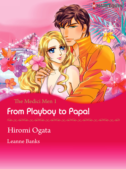 Title details for From Playboy to Papa! by Hiromi Ogata - Available